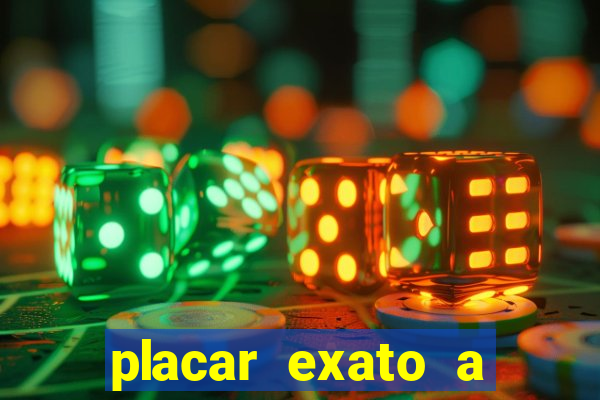 placar exato a qualquer momento bet365